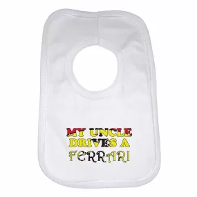 Baby Bib My Uncle Drives A Ferrari - Unisex - White