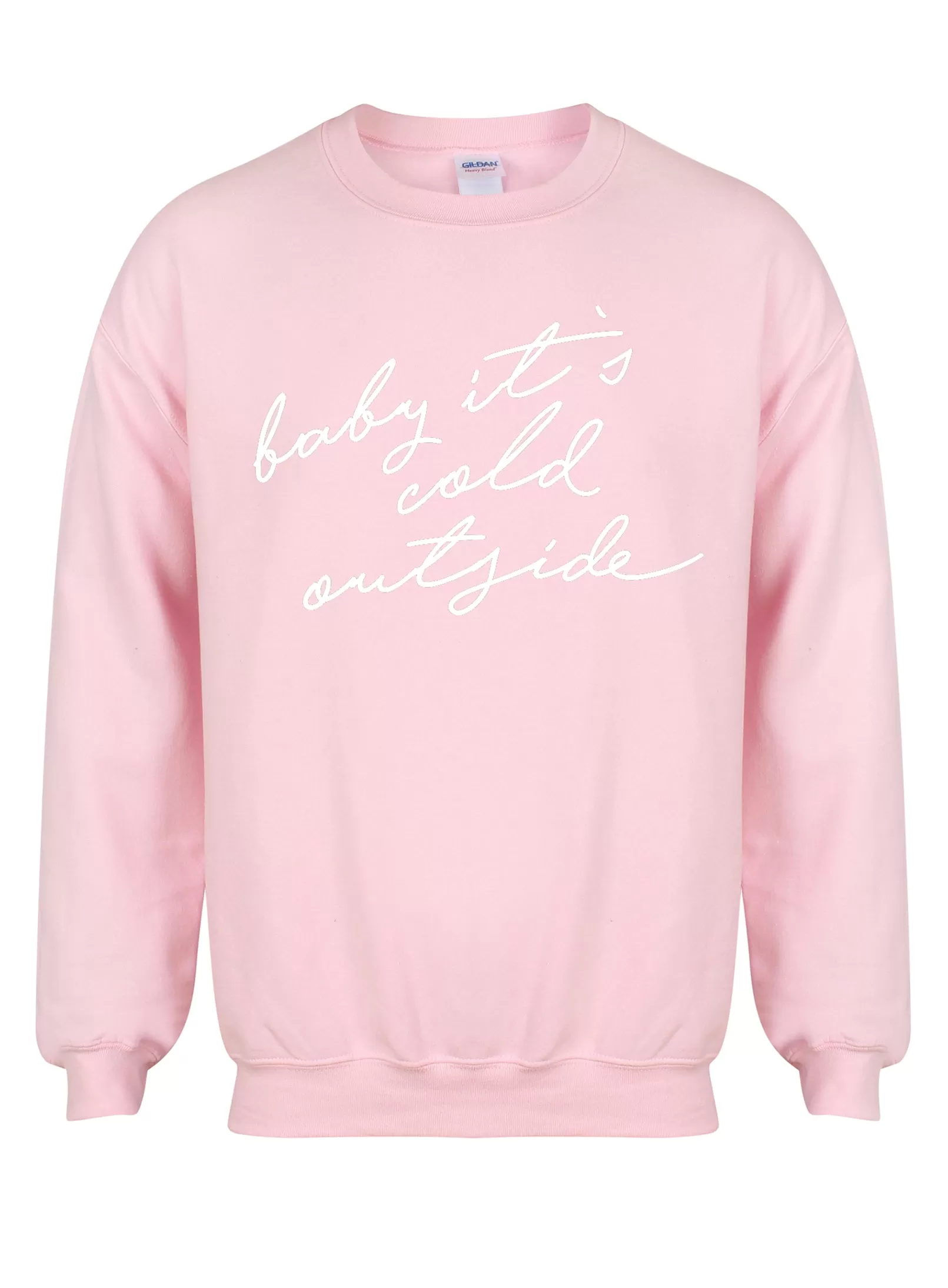 Baby It's Cold Outside - Unisex Fit Sweater