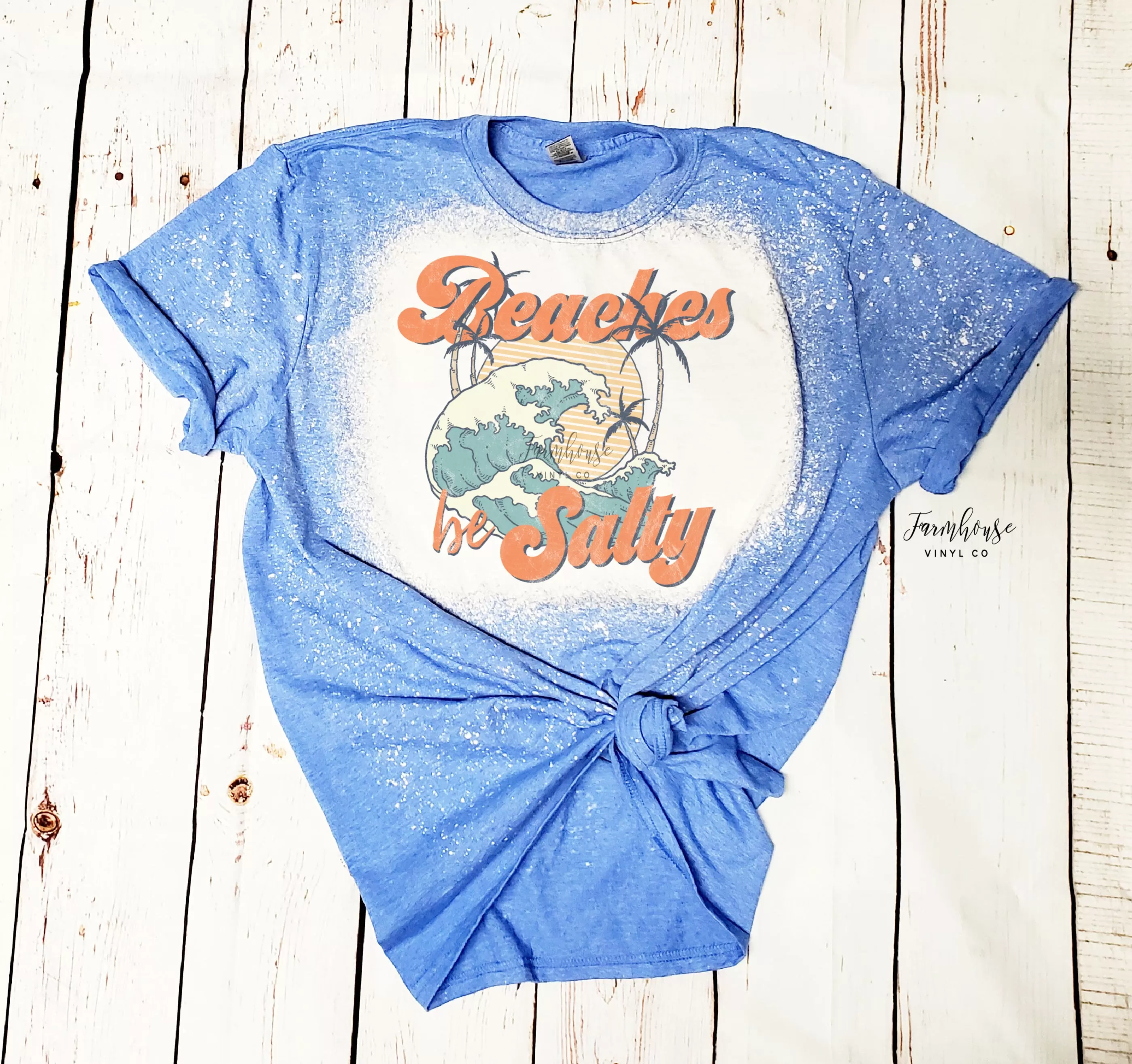 Beaches Be Salty Bleached Shirt