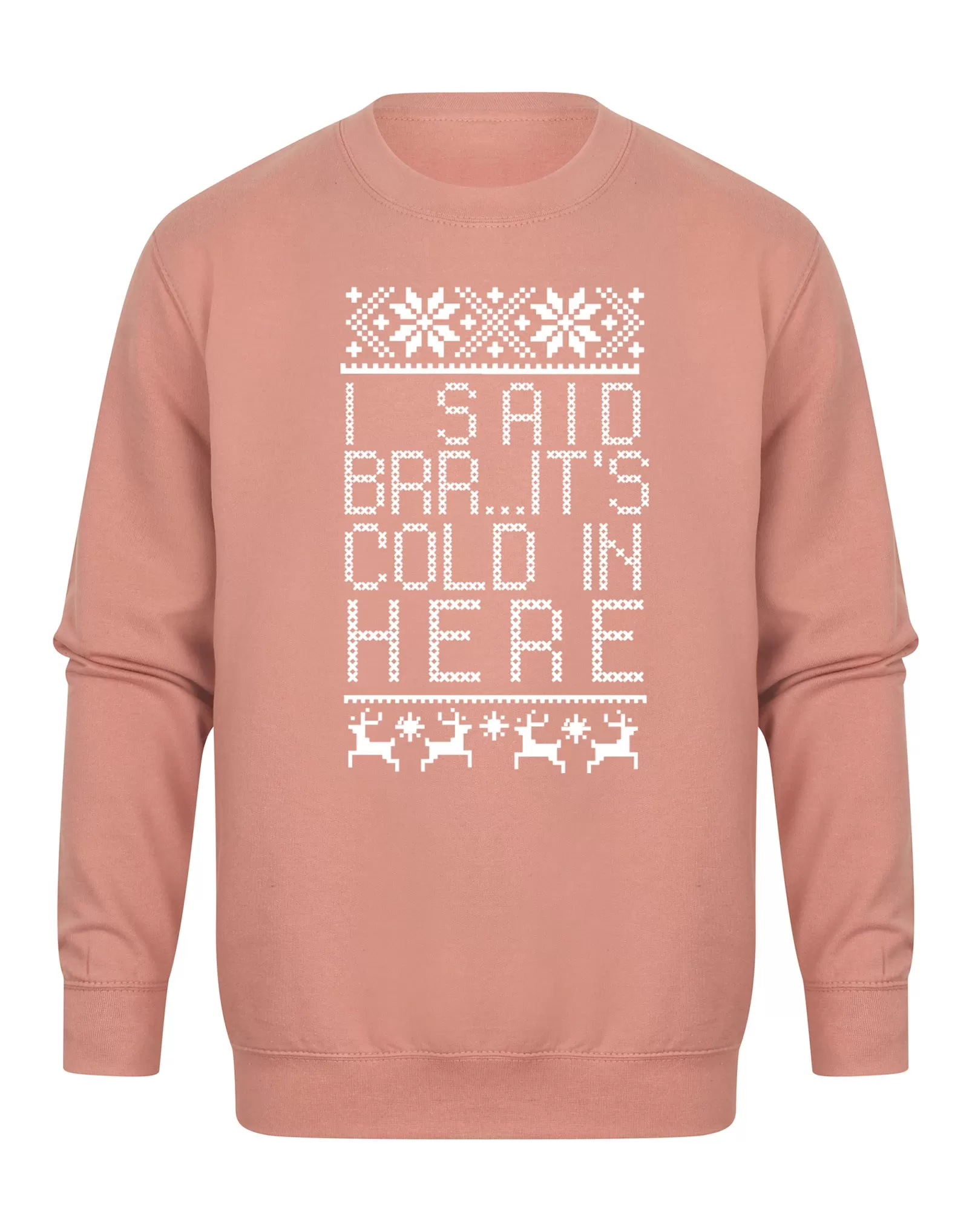 Brrr... It's Cold In Here - Unisex Fit Sweater